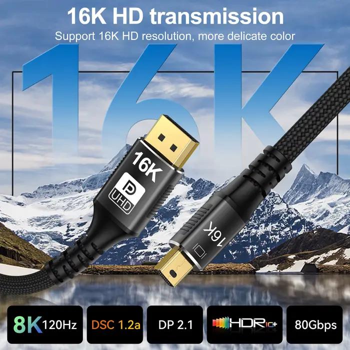 Câble Mini DP vers DP 2.1 16K @ 60Hz 8K @ 120Hz 80Gbps DSC bidirectionnel